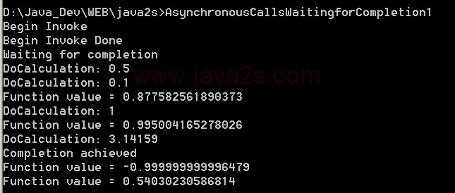 Asynchronous Calls:Waiting for Completion