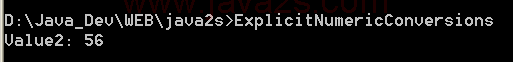 Conversions:Numeric Types:Explicit Numeric Conversions