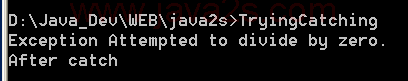 Exception Handling:Trying and Catching