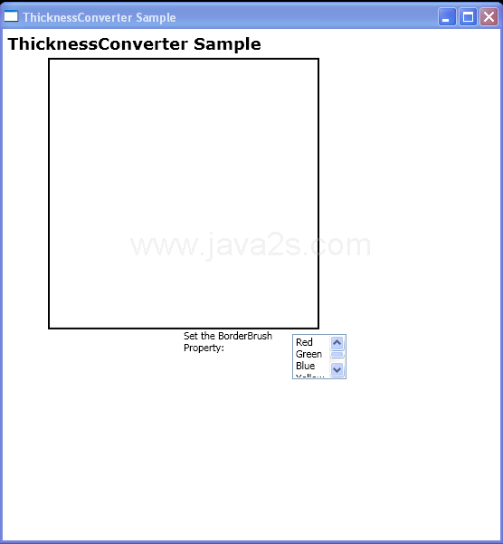 Convert contents of a ListBoxItem to an instance of Thickness by using the BrushConverter