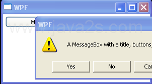 Customize Message, Header, Button, and Image for MessageBox