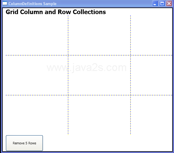 Remove 5 Row with RowDefinitions.RemoveRange