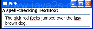 Spell Check a TextBox or RichTextBox Control in Real Time