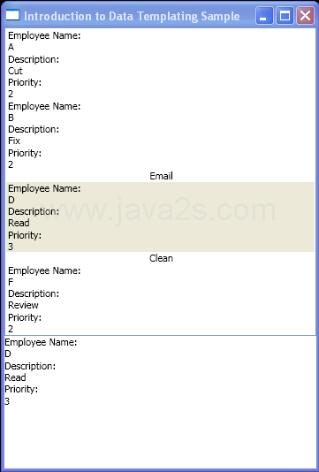 Use DataTemplate, DataTrigger, and DataTemplateSelector to specify the presentation of your data