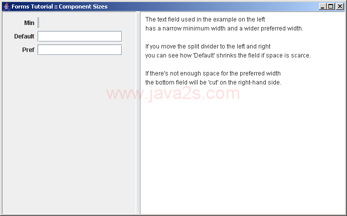 Three FormLayout component sizes: minimum, default and   preferred