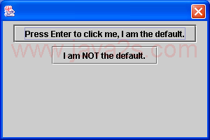 默认按钮窗口：按Enter键以激活