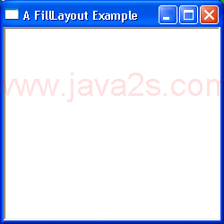 FillLayout Example