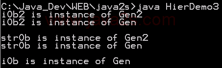Use the instanceof operator with a generic class hierarchy.  