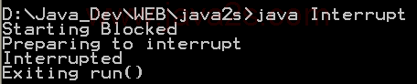 Using interrupt() to break out of a blocked thread.