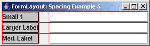 FormLayout: Spacing Example 5