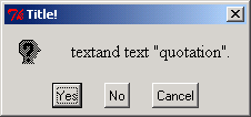 YES NO CANCEL dialog