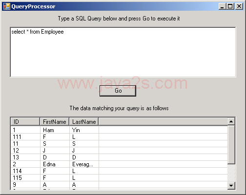 Query Processor: Execute SQL command and display result in Grid