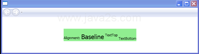 BaselineAlignment: TextTop