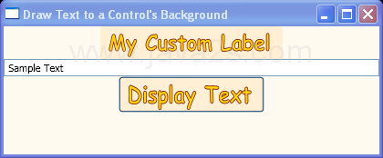 Draw text to the background of a control by accessing the control's DrawingContext.