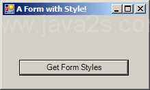 Resize redraw form: get/set Form style