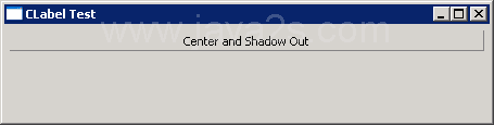CLabel: center and shadow out
