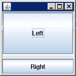 Setting Orientation: JSplitPane.VERTICAL_SPLIT or JSplitPane.HORIZONTAL_SPLIT