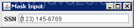 Formatted Masked Input: new MaskFormatter((###)###-####) (For phone number)