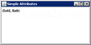 SimpleAttribute: Bold, Italic