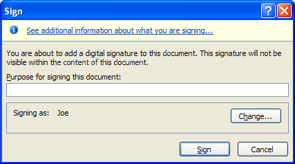 To change the digital signature, click Change, select one, and then click OK.