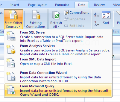 Click the Data tab. Click the From Other Source button, and then click From Microsoft Query.