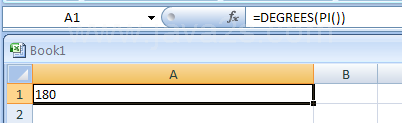 Input the formula: =DEGREES(PI())