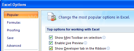 In the left pane, click Popular. Select the Show Developer tab in the Ribbon.