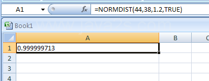 Input the formula: =NORMDIST(44,38,1.2,TRUE)