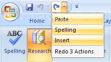 Click the Redo button arrow on the Quick Access Toolbar to see actions that can be restored.
