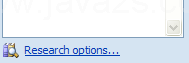 To customize which resources are used for translation, click Research options.