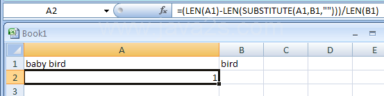 Input the formula: =(LEN(A1)-LEN(SUBSTITUTE