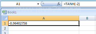 Input the formula: =TANH(-2)