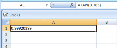 Input the formula: =TAN(0.785)