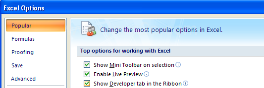 In the left pane, click Popular. Select the Show Developer tab in the Ribbon.