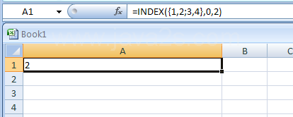 Input the formula: =INDEX({1,2;3,4},0,2)
