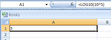 Input the formula: =LOG10(10^5)