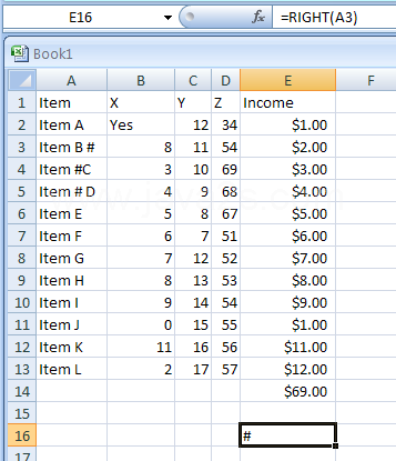 Input the formula: =RIGHT(A3)