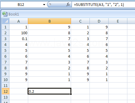 Input the formula: =SUBSTITUTE