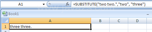 Input the formula: =SUBSTITUTE