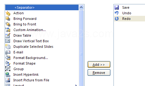 Click Separator, and then click Add to insert a separator line between buttons.