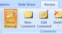 Click the Review tab. Click the Show Markup button.