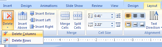 To delete columns and rows, click the Delete button, and then click Delete Columns or Delete Rows.