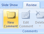 Click the Review tab. Click the New Comment button.