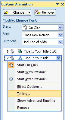 In the Animation Order list, click the list arrow of an animation, and then click Timing.