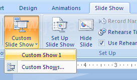 Click the Slide Show tab. Click the Custom Slide Show button, and then click Custom Shows.
