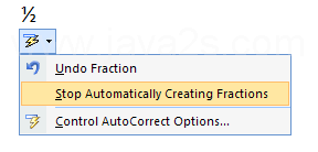 If you want to stop AutoCorrect from making a change, click Stop Automatically x command.