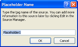 Then type a placeholder name