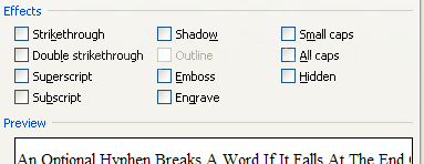 then Click to select the effects (Strike-through, Double strikethrough, Superscript, Subscript, Shadow, Outline, Emboss, Engrave, Small caps, All caps, and Hidden) you want.