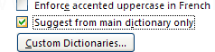 Select to exclude your custom dictionary.