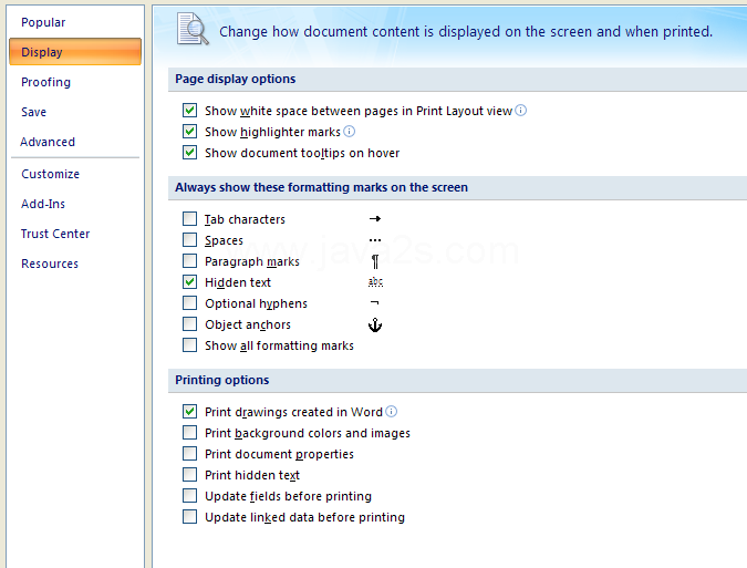 Show all formatting marks. (Default off).